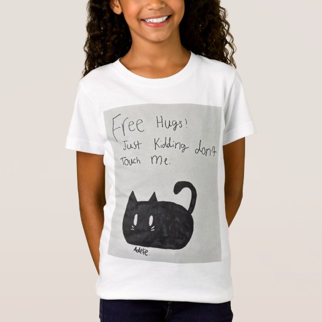 Camiseta ¡Abrazos gratis! Solo los Kidding no me toquen. (Anverso)