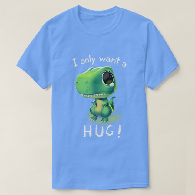 Camiseta Abrazos gratis TRex Quiero un enorme dinosau (Diseño del anverso)
