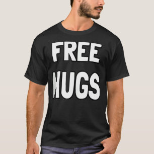Camiseta Abrazos Gratuitos, optimistas, abrazar a hombres m
