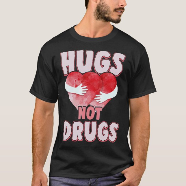 Camiseta Abrazos No Drogas Antidrogas Dicen No A Las Drogas (Anverso)