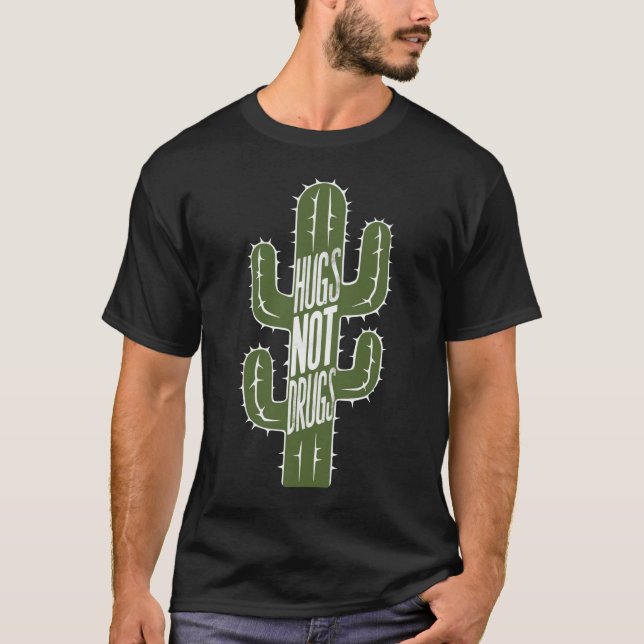 Camiseta Abrazos No Drogas Digan No A Las Drogas Cactus (Anverso)