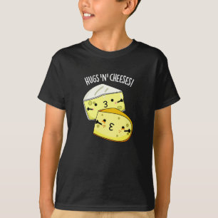 Camiseta Abrazos Y Quesos Graciosos De Queso Pun Oscuro BG