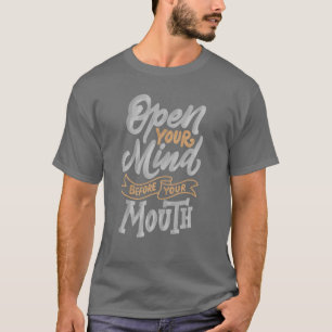 Camiseta Abre tu mente antes de que te vayas