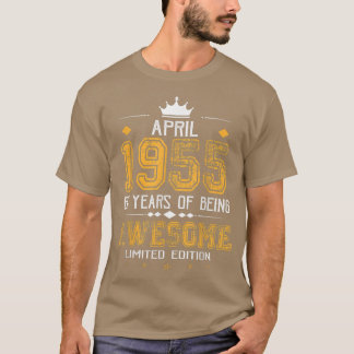 Camiseta Abril De 1955 67 Años De Ser Una Impresionante Edi