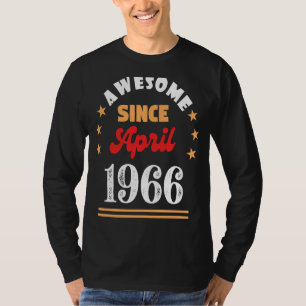 Camiseta Abril de 1966 Fantástico cumpleaños desde 1966 Abr