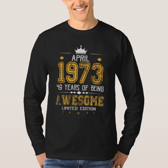 Camiseta Abril De 1973 49 Años De Satisfacción (Anverso)