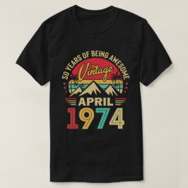 Camiseta Abril de 1974, Vintage abril de 1974, regalo de cu