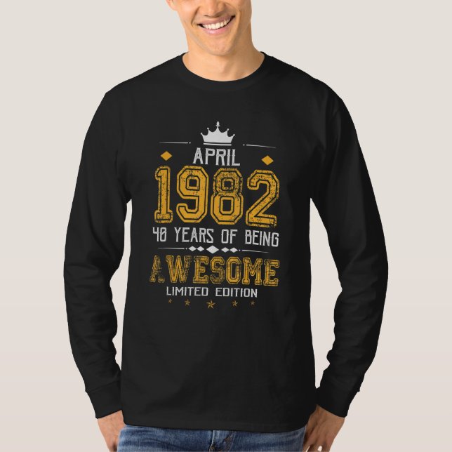 Camiseta Abril De 1982 40 Años De Ser Increíble (Anverso)