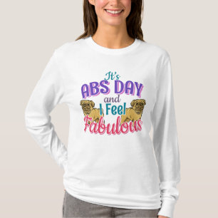 Camiseta Abs Day Core Workout - Pug Dog Lover