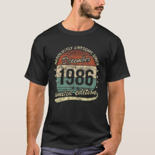 Camiseta Absolutamente Asombrosa Desde Diciembre De 1986 Ho