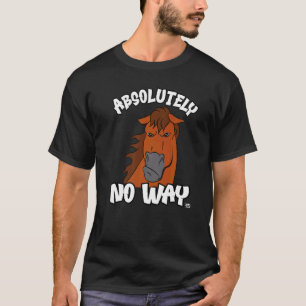 Camiseta Absolutamente ninguna forma gruñón hígado castaño