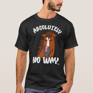 Camiseta Absolutamente ninguna manera gruñón de paseo a cab
