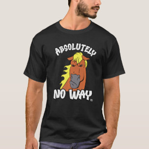 Camiseta Absolutamente ninguna manera gruñón Haflinger caba