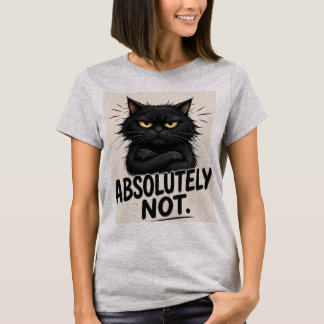 Camiseta Absolutamente No – Gato Negro Divertido con Actitu
