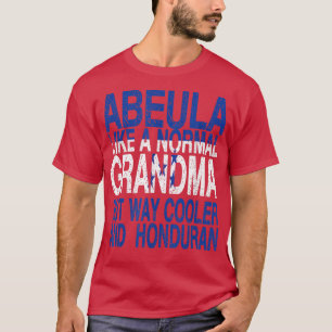 Camiseta Abuela Abuela Abuela Abuela - Día de la Madre Hond