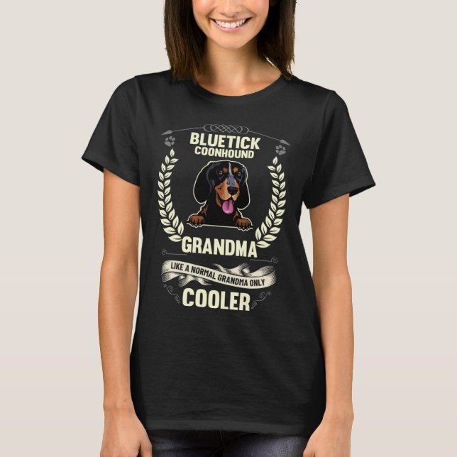 Camiseta Abuela Bluetick Coonhound Como Una Abuela Normal O (Anverso)