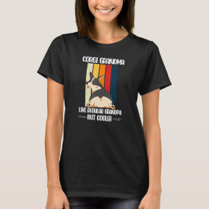 Camiseta Abuela Corgi Tricolor Negro Como Regular Pero Cool