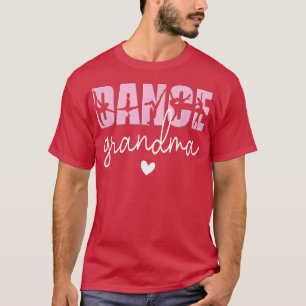 Camiseta Abuela De Baile De Una Abuela De Bailarina 