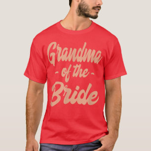 Camiseta Abuela de la Novia - Grupo de Propuesta de Despedi