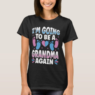 Camiseta Abuela De nuevo para Nana voy a ser una gran