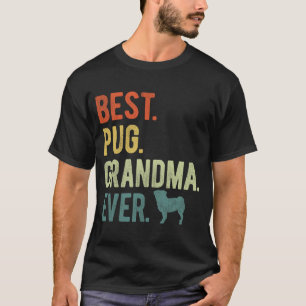Camiseta Abuela de Pug, perro de siempre ama el día de la m