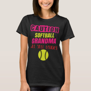 Camiseta Abuela de Softball Abuela de advertencia