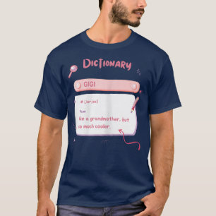 Camiseta Abuela del Diccionario Gigi Cute, Gi de Definición