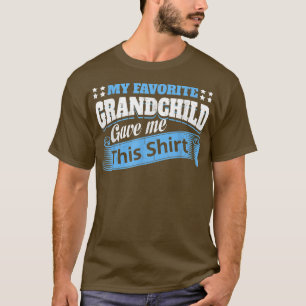 Camiseta Abuela divertida y mi nieto favorito dio