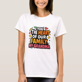 Camiseta "Abuela: eres el corazón de la familia