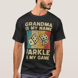 Camiseta Abuela es mi nombre Farkle es mi juego Farkle Dado