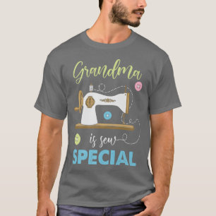 Camiseta Abuela es nueva máquina especial de coser abuela 