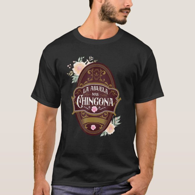 Camiseta Abuela española Latinoamérica La Abuela Mas Chingo (Anverso)