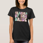 Camiseta Abuela Groovy de la novia ducha de novia abuela<br><div class="desc">Abuela Groovy de la novia novia nupcial 1</div>