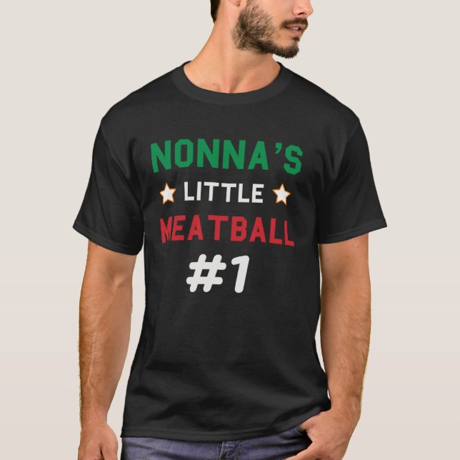 Camiseta Abuela italiana de Nonna Little Meatball dice chic (Anverso)