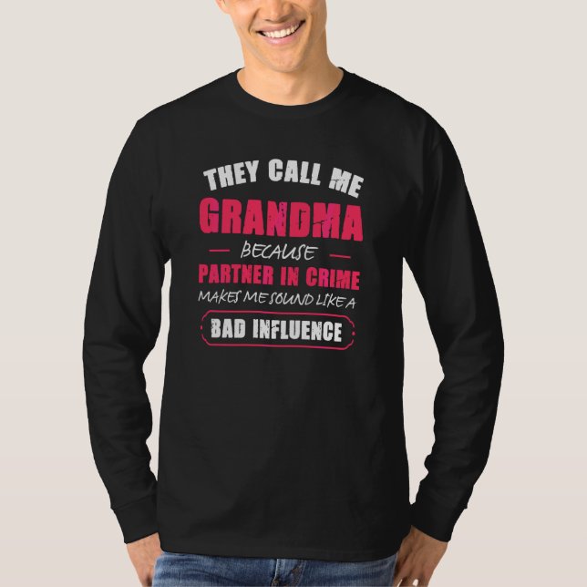 Camiseta Abuela Me Llaman Abuela Porque Es Socio En Cr (Anverso)