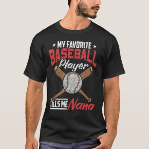 Camiseta Abuela Mi jugador favorito de béisbol me llama Nan