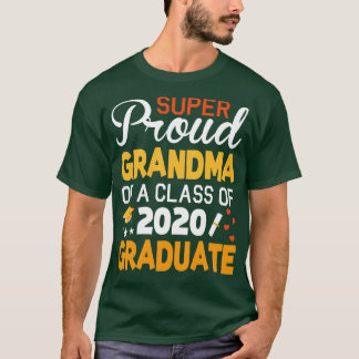 Camiseta Abuela Muy Orgullosa De Una Clase De 2020 Graduada