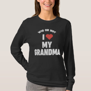 Camiseta Abuela nieta WIG O NO AMO A MI GRAN