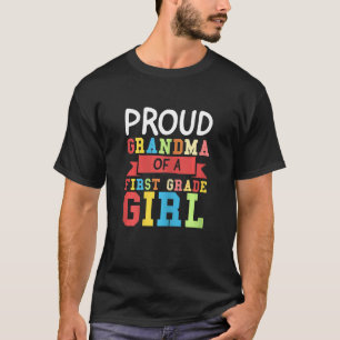 Camiseta Abuela orgullosa de niña de primer grado