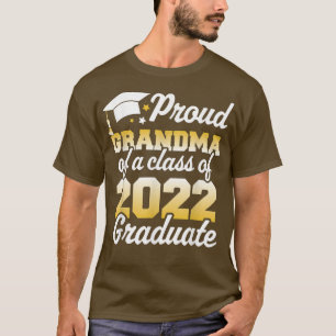 Camiseta Abuela Orgullosa De Una Clase De 2022 Graduada Sen