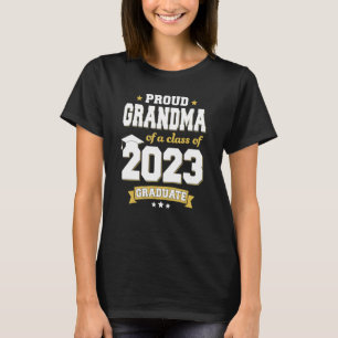 Camiseta Abuela Orgullosa De Una Clase De 2023 Graduada Sen