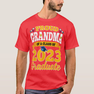 Camiseta Abuela Orgullosa De Una Clase De 2023 Graduada Sen