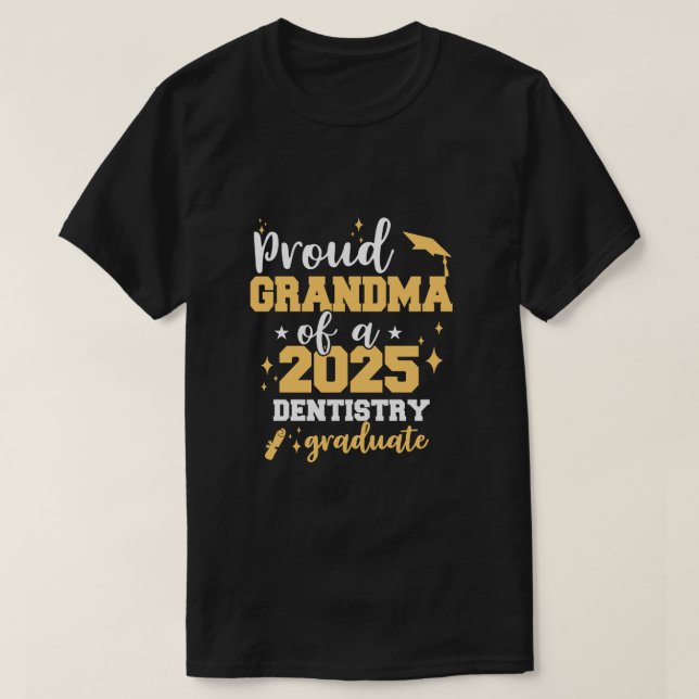 Camiseta Abuela Orgullosa De Una Clase De Graduado Dentista (Diseño del anverso)