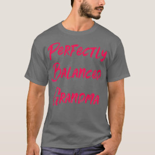 Camiseta Abuela perfectamente equilibrada