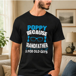 Camiseta Abuela Porque Abuelo es para Hombre Mayor