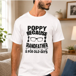 Camiseta Abuela Porque Abuelo es para Hombre Mayor