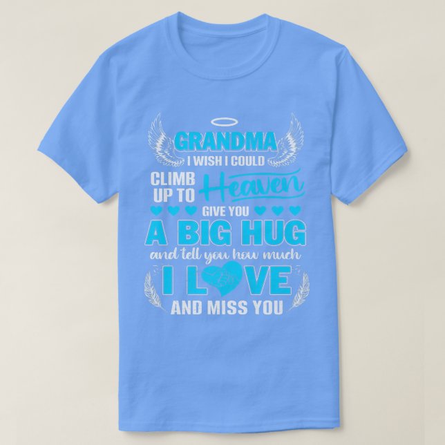 Camiseta Abuela Que Desearía Poder Escalar Hasta El Cielo M (Diseño del anverso)