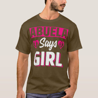 Camiseta Abuela Says Girl Cute Gender Reveal Team Pink Baby