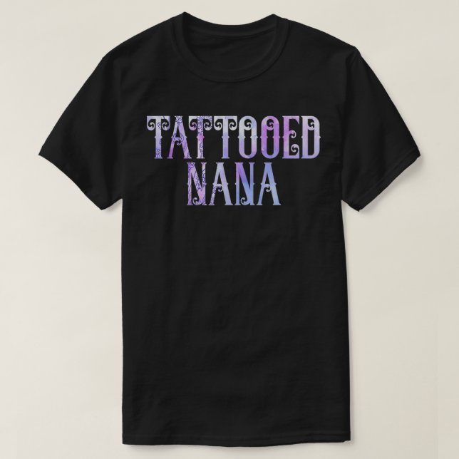 Camiseta Abuela Tattooed Nana Tattooed (Diseño del anverso)