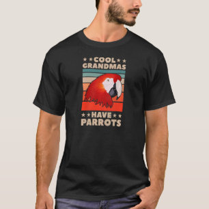 Camiseta Abuelas Macaw Loro Abuelas Geniales Tienen Loros P